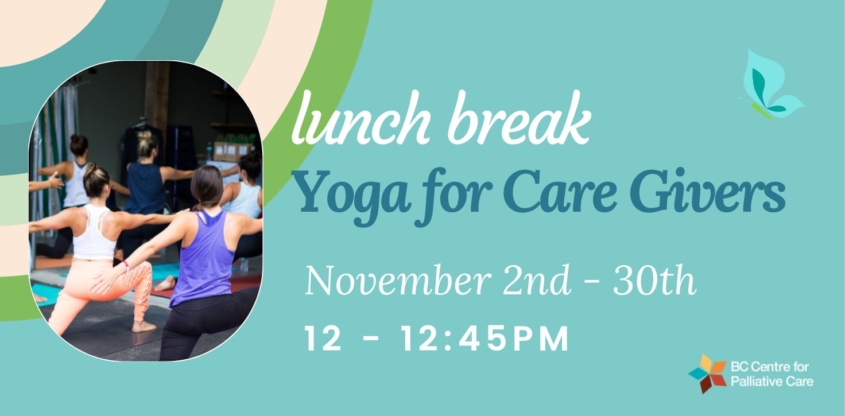 Lunch Break Yoga for Care Givers - Sea to Sky Hospice Society