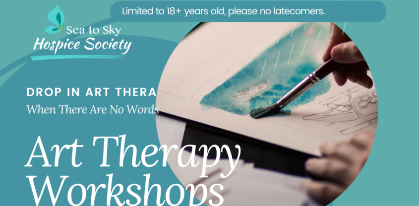 Grief and Loss Art Therapy - Sea to Sky Hospice Society